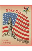 Star Gleams: A Collection of Songs, Odes, and Ceremonials(English)