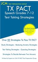 TX PACT Speech Grades 7-12 - Test Taking Strategies