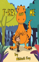 T-Rex and Me