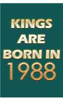 Kings Are Born In 1988 Notebook