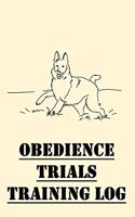 Obedience Trials Training Log
