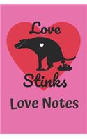 Love Stinks Love Notes