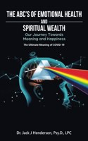 Abc's of Emotional Health and Spiritual Wealth