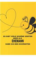 Unterschätze niemals eine Ehemann mit einem Garten, wir kennen Orte an denen dich keiner findet - Terminplaner 2020: Ideal für Gärtner -Organisator für Beruf, Hobby und Garten. Terminkalender, Kalender 2019 - 2020 zum Planen und Organisieren