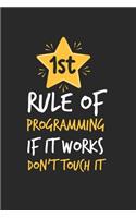 Funny Programmer Notebook - Software Developer Journal Planner