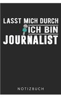 Lasst Mich Durch Ich Bin Journalist