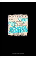 Some People Have To Wait Their Whole Life To Meet Their Favorite School Counselor I Raised Mine: Gas & Mileage Log Book(1319 Gas & Mileage Log Book)