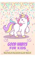 Good Habits for Kids that Each Parents Must Teach