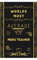 Worlds Most Average Musician