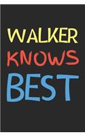 Walker Knows Best