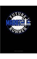 Future Marathon Runner