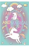 I am 5 and Magical