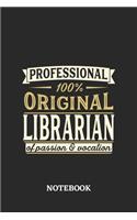 Professional Original Librarian Notebook of Passion and Vocation: 6x9 inches - 110 blank numbered pages - Perfect Office Job Utility - Gift, Present Idea