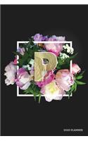 P 2020 Planner: Weekly + Monthly View - Floral Monogram Letter - 6x9 in - 2020 Calendar Organizer with Bonus Dotted Grid Pages + Inspirational Quotes + To-Do Lists(5 Personalized Planners)