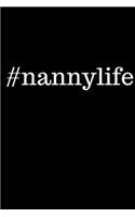 #Nannylife - Nanny Journal