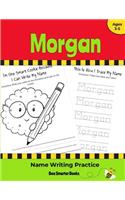 Morgan Name Writing Practice