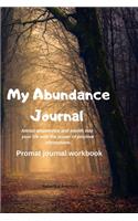 My Abundance Journal - Wealth, Money, Abundance Positive affirmations prompt journal - Manifest Abundance & Prosperity - law of attraction Journal