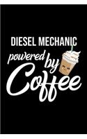 Diesel Mechanic Powered by Coffee