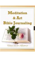 Meditation & Art Bible Journaling