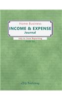 Home Business Income & Expense Journal: July to June Reporting