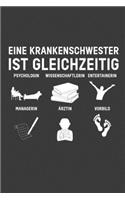 Eine Krankenschwester ist gleichzeitig: Jahres-Kalender für das Jahr 2020 Terminplaner für Krankenpfleger und Krankenschwestern Organizer