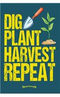 My Dig Plant Harvest Repeat Notebook