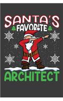 Santa's Favorite Architect: Funny Christmas Present For Architect . Architect Gift Journal for Writing, College Ruled Size 6" x 9", 100 Page.This Notebook featuring Christmas d