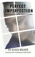 Perfect Imperfection