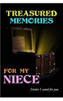 Treasured Memories for My Niece