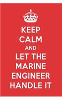 Keep Calm and Let the Marine Engineer Handle It: The Marine Engineer Designer Notebook