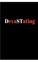 DevaSTating