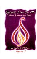 Spirit, Live In Me - Volume 5