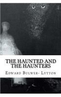 The Haunted and the Haunters