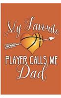 My Favorite Player Calls Me Dad