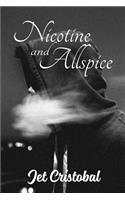 Nicotine and Allspice