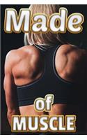 Made of Muscle