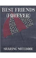 Best Friends Forever #6 - Sharing Notebook for Women and Girls: Umbrella