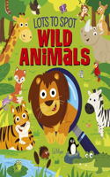 Lots to Spot: Wild Animals