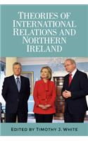 Theories of International Relations and Northern Ireland