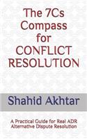 7cs Compass for Conflict Resolution