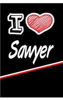 I Love Sawyer: Beer Tasting Journal Rate and Record Your Favorite Beers Featuring 120 Pages 6x9