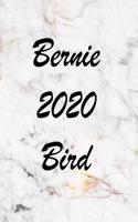 Bernie 2020 Bird: A Journal for Modern Living