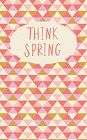 Think Spring: 150 Page Premium Weekly Planner