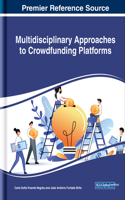 Multidisciplinary Approaches to Crowdfunding Platforms