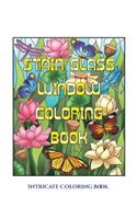 Intricate Coloring Book (Stain Glass Window Coloring Book): Advanced coloring (colouring) books for adults with 50 coloring pages: Stain Glass Window Coloring Book (Adult colouring (coloring) books)