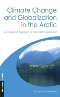 Climate Change and Globalization in the Arctic