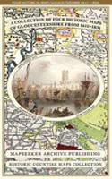 Gloucestershire 1611 - 1836 - Fold Up Map that features a collection of Four Historic Maps, John Speed's County Map 1611, Johan Blaeu's County Map of 1648, Thomas Moules County Map of 1836 and a Plan of Gloucester 1805 by Cole and Roper. The maps a