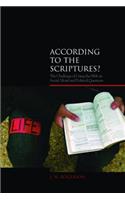 According to the Scriptures?