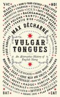 Vulgar Tongues