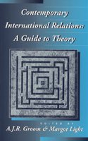 Contemporary International Relations: A Guide to Theory